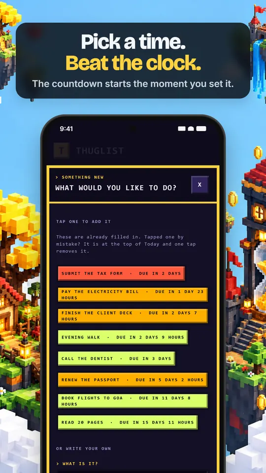 THUGLIST adding a task, with suggested tasks each showing a countdown such as due in 1 day 23 hours